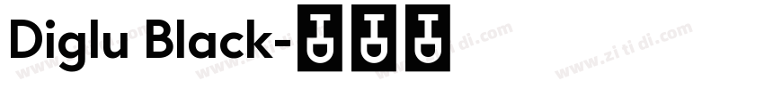 Diglu Black字体转换